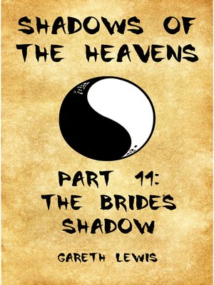 cover image of The Bride's Shadow, Part 11 of Shadows of the Heavens